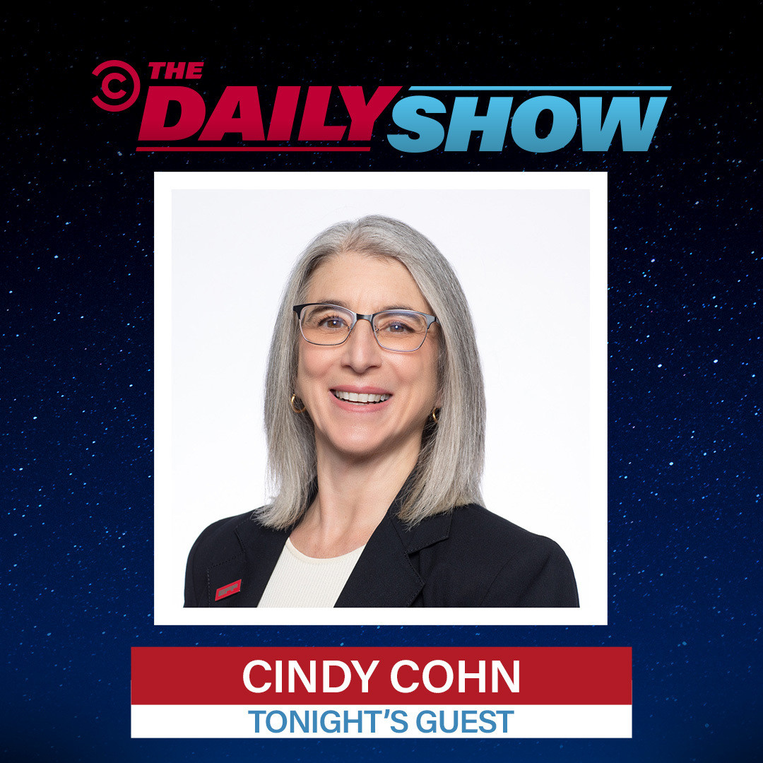Tune in image for The Daily Show - Cindy Cohn picture with Text That says The Daily Show Cindy Cohn Tonights Guest